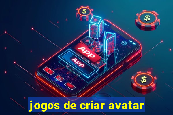 jogos de criar avatar